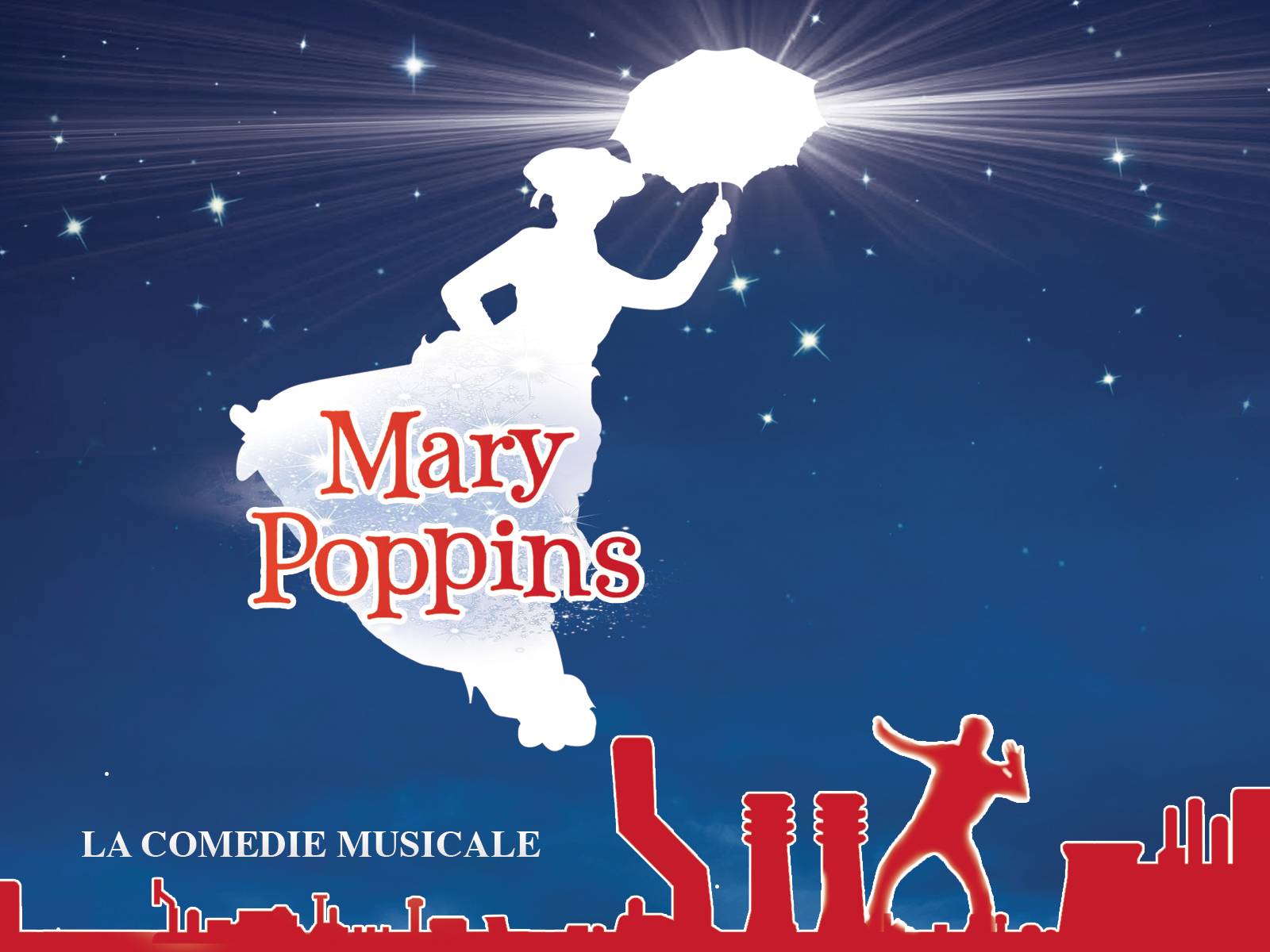 Mary Poppins : le spectacle musical parfait pour les enfants et les familles. Nice, Le Touquet, Bordeaux...